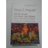 Ciclul anual ca drum de initiere pentru trairea fiintei lui Christos - Sergej O. Prokofieff Ciclul anual ca drum de initiere pentru trairea fiintei lui Christos - Sergej O. Prokofieff